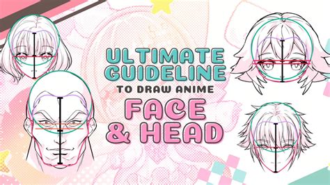 Ultimate Guideline to Draw Anime Face and Head – LUNAR ★ .